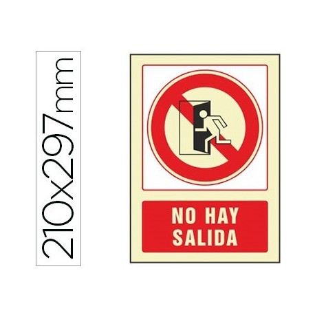 PICTOGRAMA SYSSA SEÑAL DE NO HAY SALIDA EN PVC FOTOLUMINISCENTE 210X297 MM